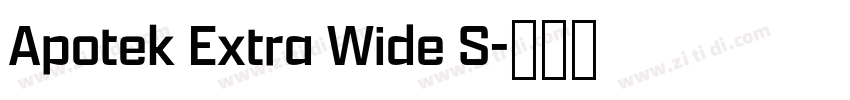 Apotek Extra Wide S字体转换